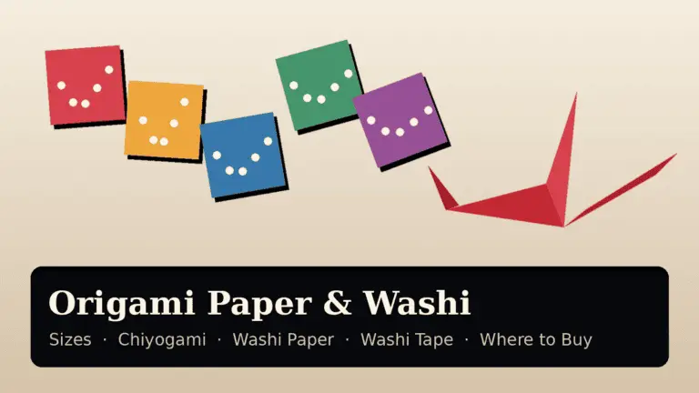 Origami Paper and Washi: Sizes, Chiyogami and Washi Tape